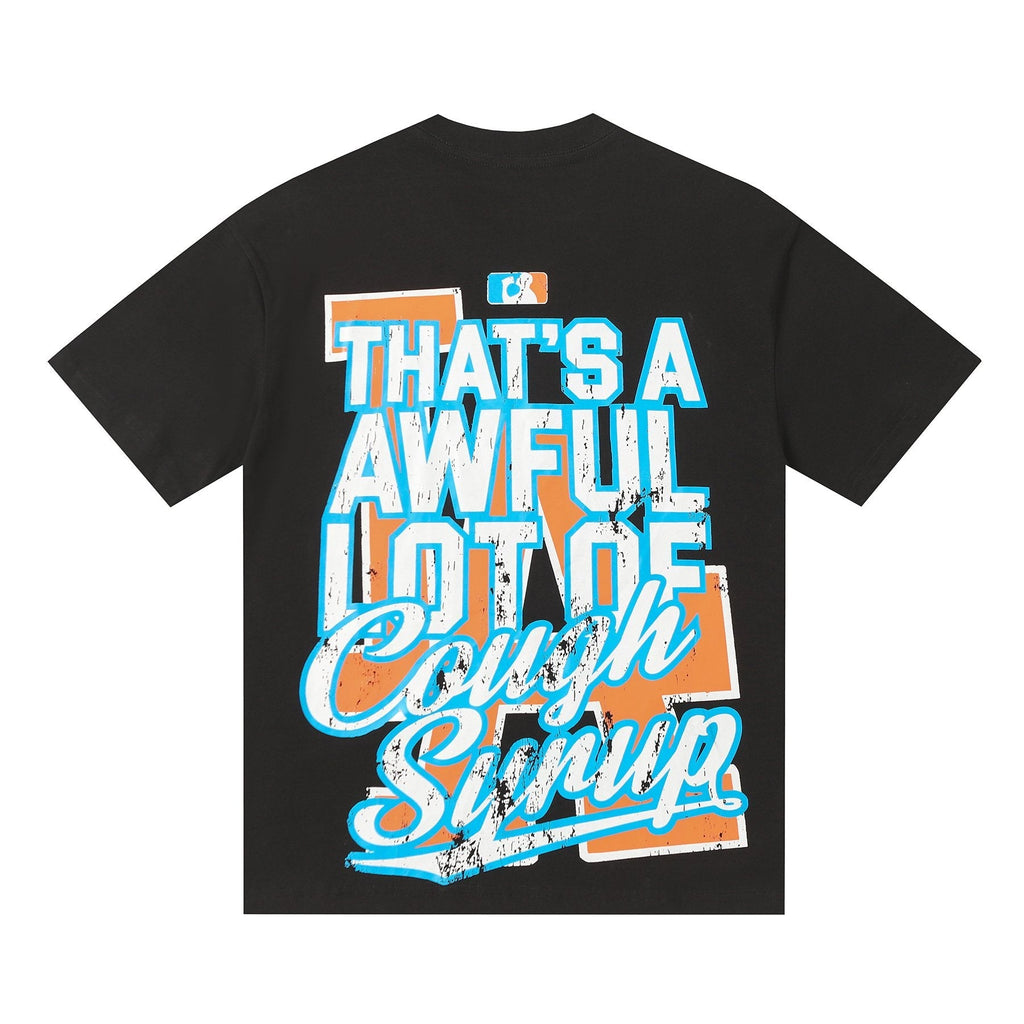 THAT'S A AWFUL LOT OF COUGH SYRUP Front & Back Graphic Short-Sleeve T-Shirt — back